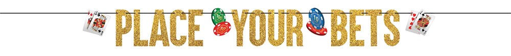 Gold casino ribbon letter banner spelling "Place Your Bets" with poker chip and card icons.