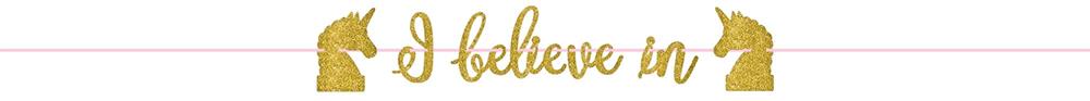 Gold ribbon banner with two unicorn silhouettes and text "I believe in" in a cursive font.