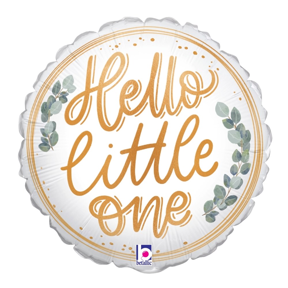 White round 4-inch foil balloon with gold "Hello Little One" text and eucalyptus leaf accents.
