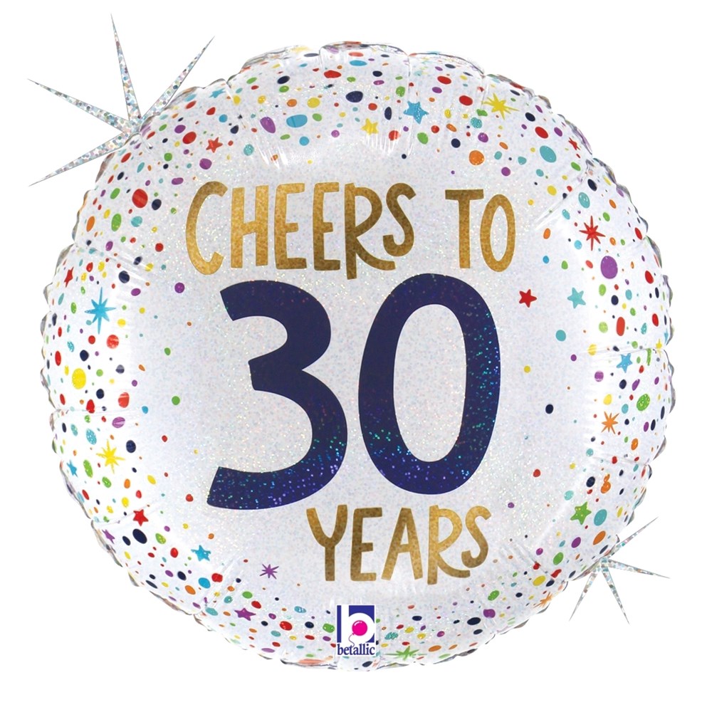 18-inch round white holographic balloon with multicolored confetti dots and "Cheers to 30 Years" in gold and navy letters.
