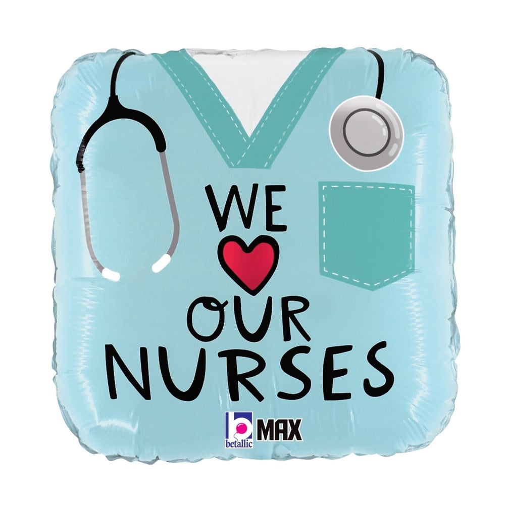 Light blue rounded square foil balloon with stethoscope illustration and "We ♥ Our Nurses" text in black and red.