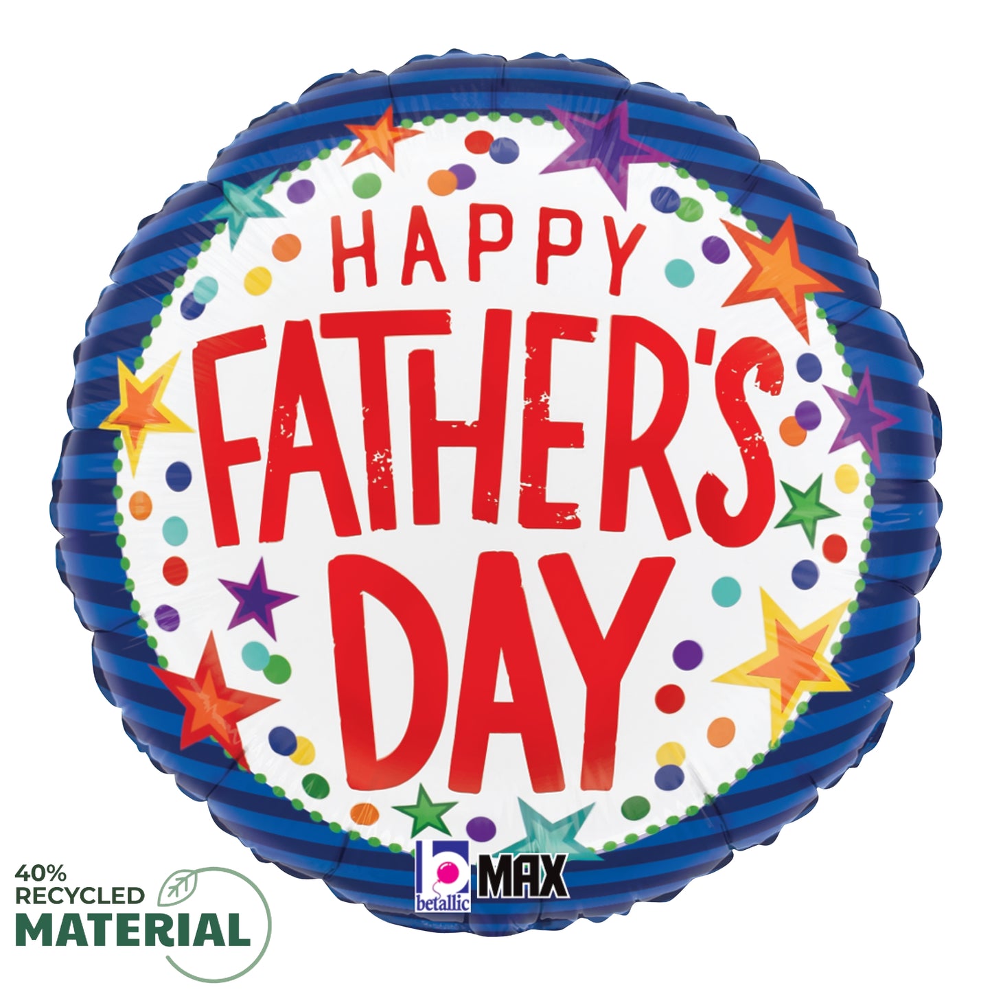 Round foil balloon with blue edges, white center, colorful stars, and "Happy Father's Day" in bold red letters.