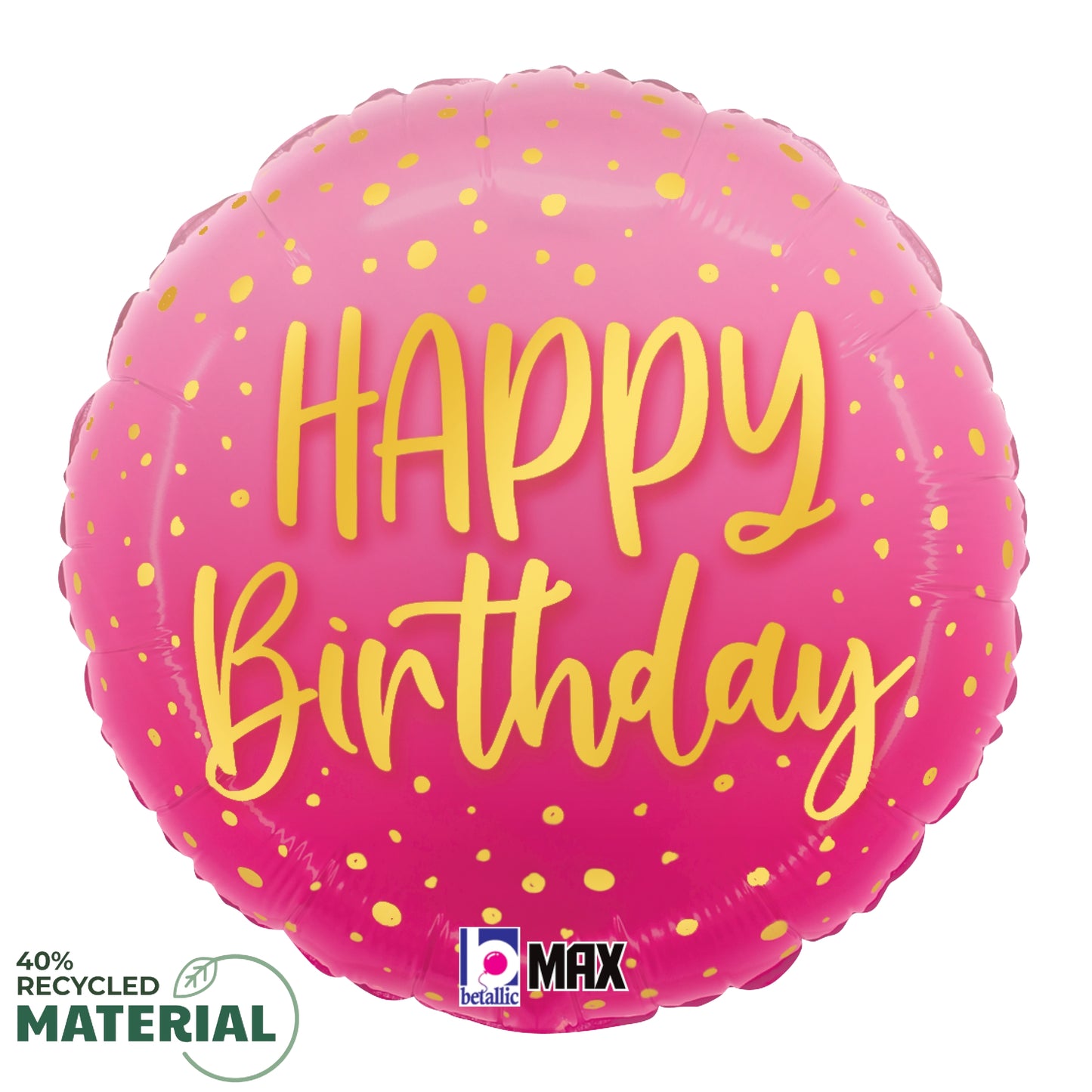 Pink round foil balloon with gold polka dots and "Happy Birthday" in gold script text.