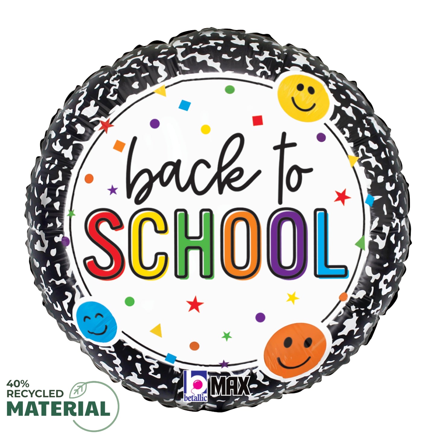 Round foil balloon with black and white marbled border, colorful confetti, smiley faces, and "back to school" text in.