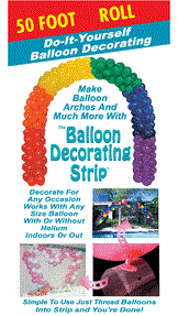 Colorful promotional banner for 50-foot clear balloon decorating strip with example balloon arch designs.