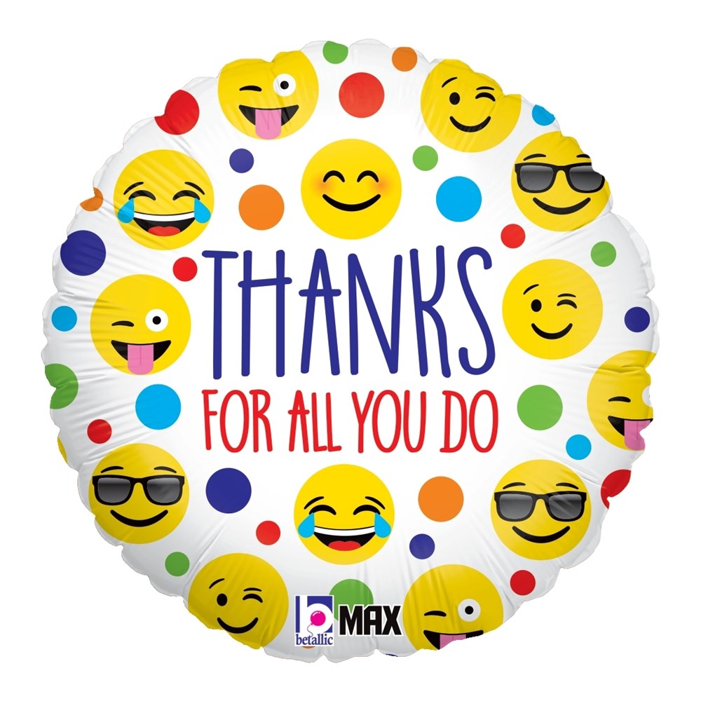 Round white foil balloon with colorful polka dots and various yellow smiley face emojis, featuring "Thanks for all you do".