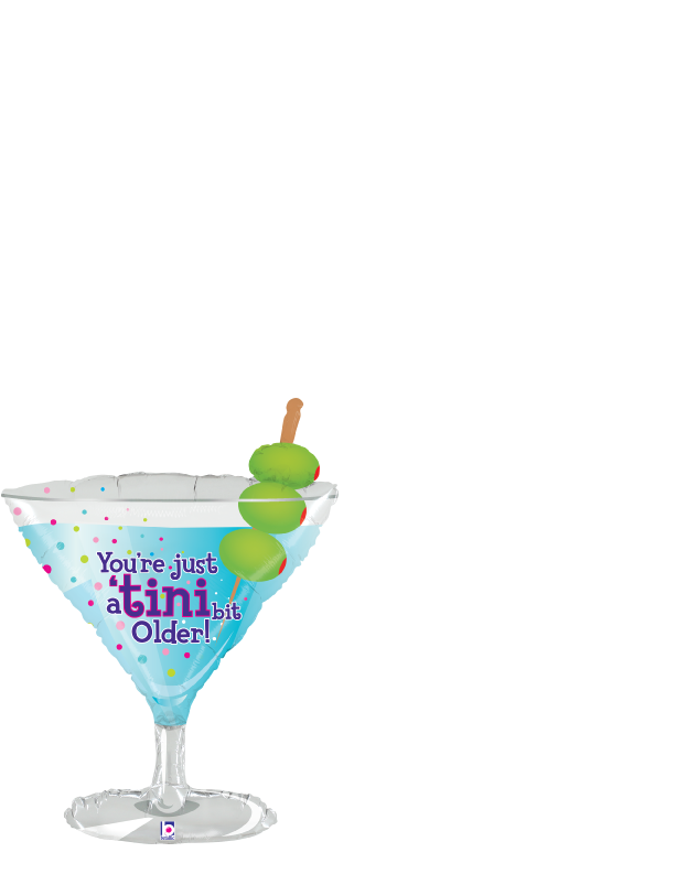32-inch foil balloon shaped like a martini glass with olives, text "You're just tini Older!" in blue and purple on clear.