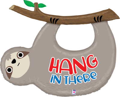 Gray sloth-shaped foil balloon hanging from a brown tree branch with green leaves, featuring "HANG IN THERE" text in red and