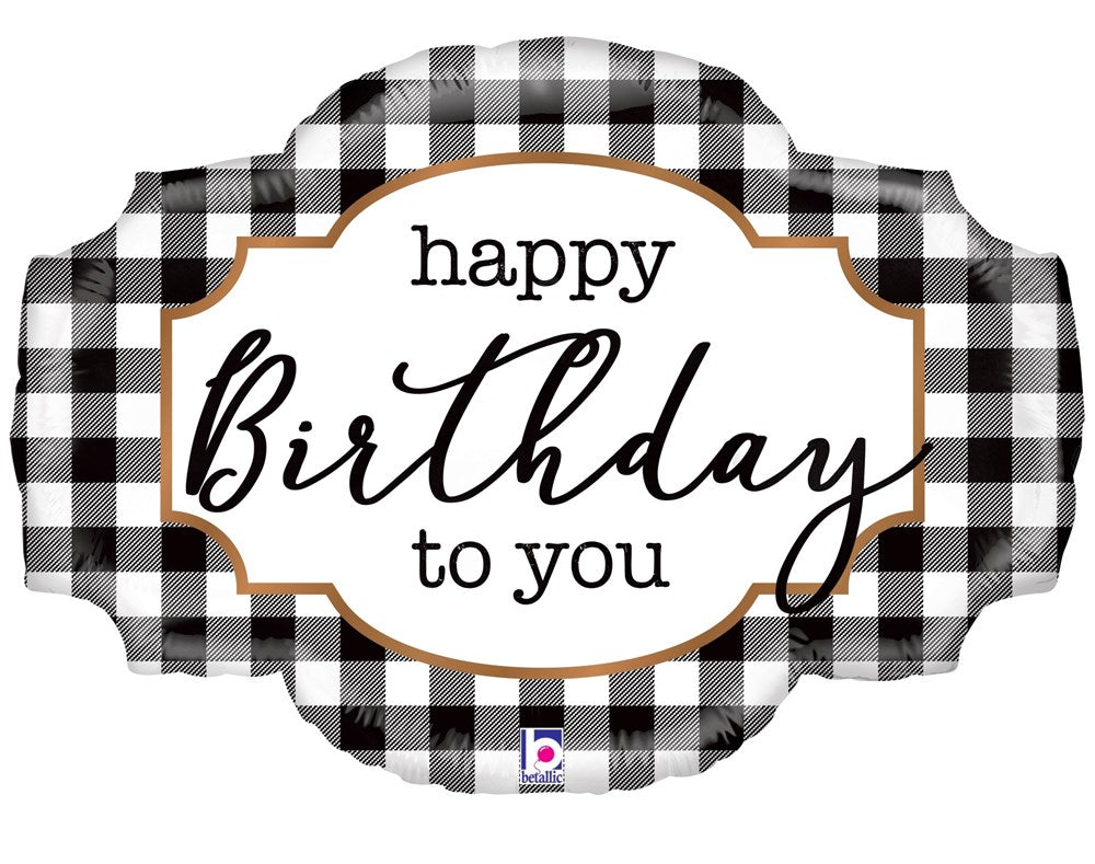25-inch foil balloon with black and white buffalo plaid border and "happy birthday to you" in cursive and serif fonts.