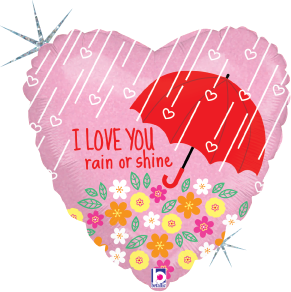 Heart-shaped pink holographic balloon with red umbrella, white rain stripes, colorful flowers, and “I love you rain or.