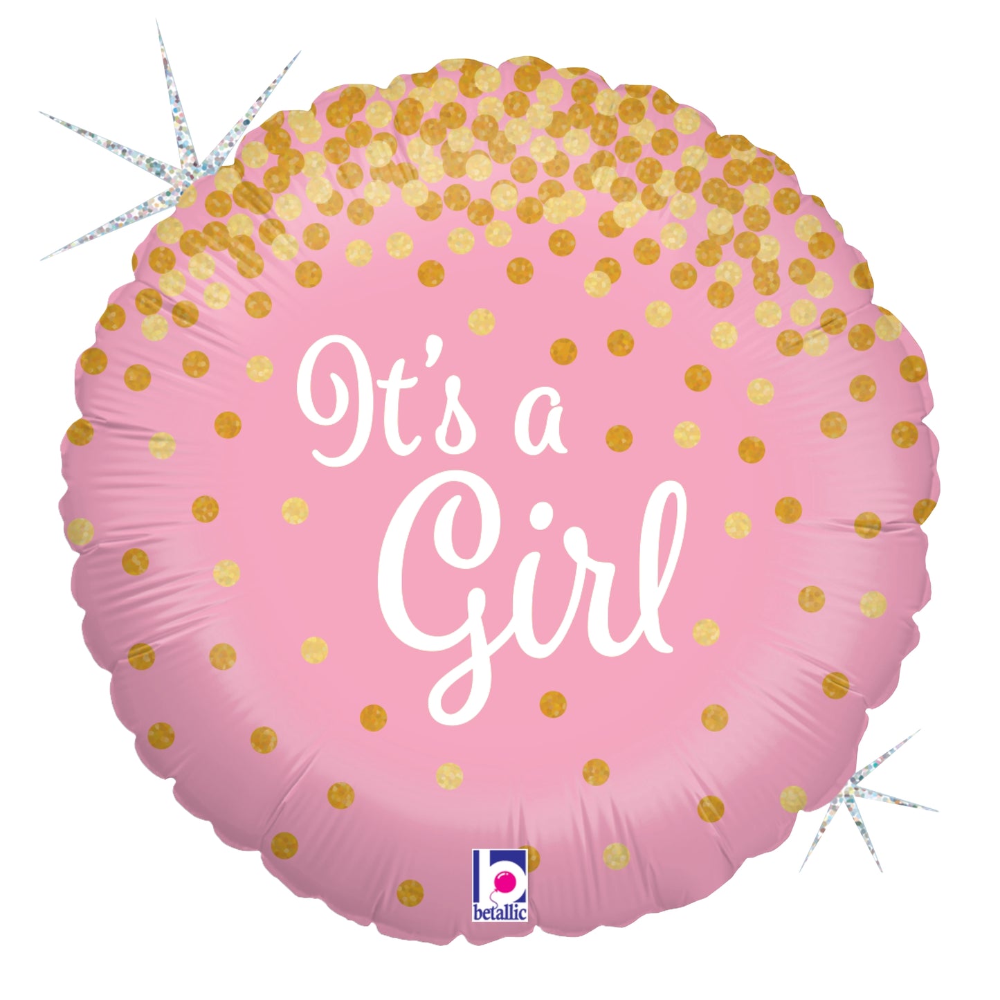 Round pink holographic balloon with gold confetti dots and white "It's a Girl" text.