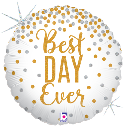 18-inch round white foil balloon with gold and silver confetti dots and "Best Day Ever" in gold glitter text.