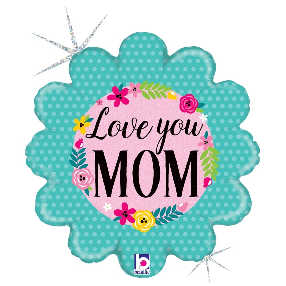 18-inch scalloped teal balloon with glitter polka dots and pink center reading "Love you MOM" surrounded by colorful floral.