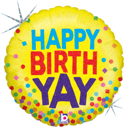 Round yellow holographic balloon with colorful confetti and "HAPPY BIRTH-YAY!" in blue, red, and purple letters.