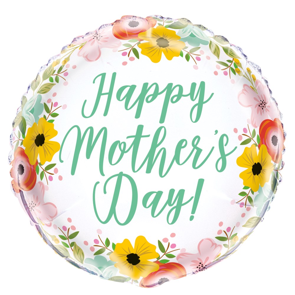 Round foil balloon with "Happy Mother's Day!" in green script, decorated with pastel pink and yellow flowers and green.