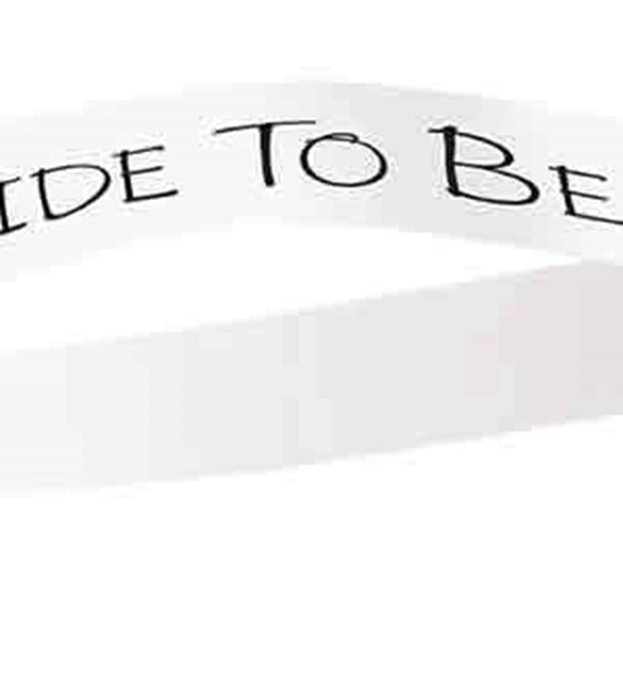 White satin sash with black "Bride To Be" text in elegant font across center.