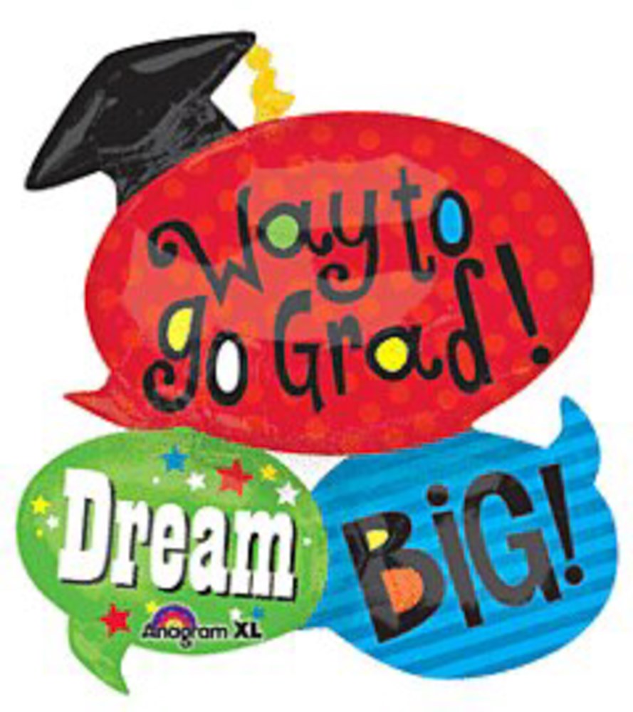 Red speech bubble foil balloon with "Way to Go Grad!" text, black graduation cap topper, plus green "Dream" and blue "BIG!".