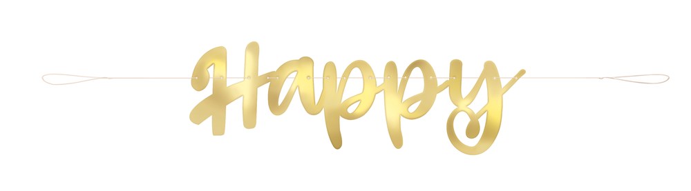 Gold foil "Happy" banner with cursive script lettering and a shiny metallic finish.