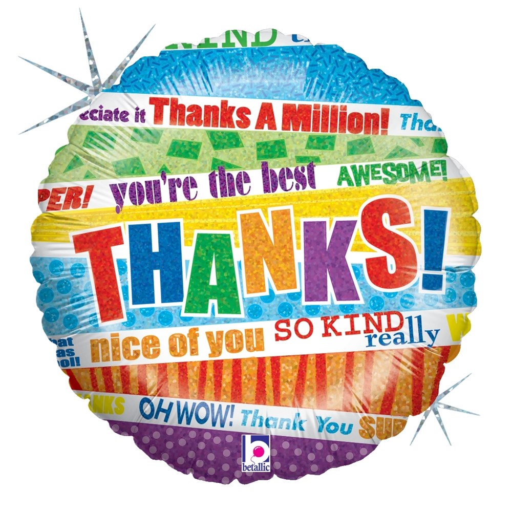 Round holographic balloon with colorful "THANKS!" text and various appreciation phrases in bold letters.