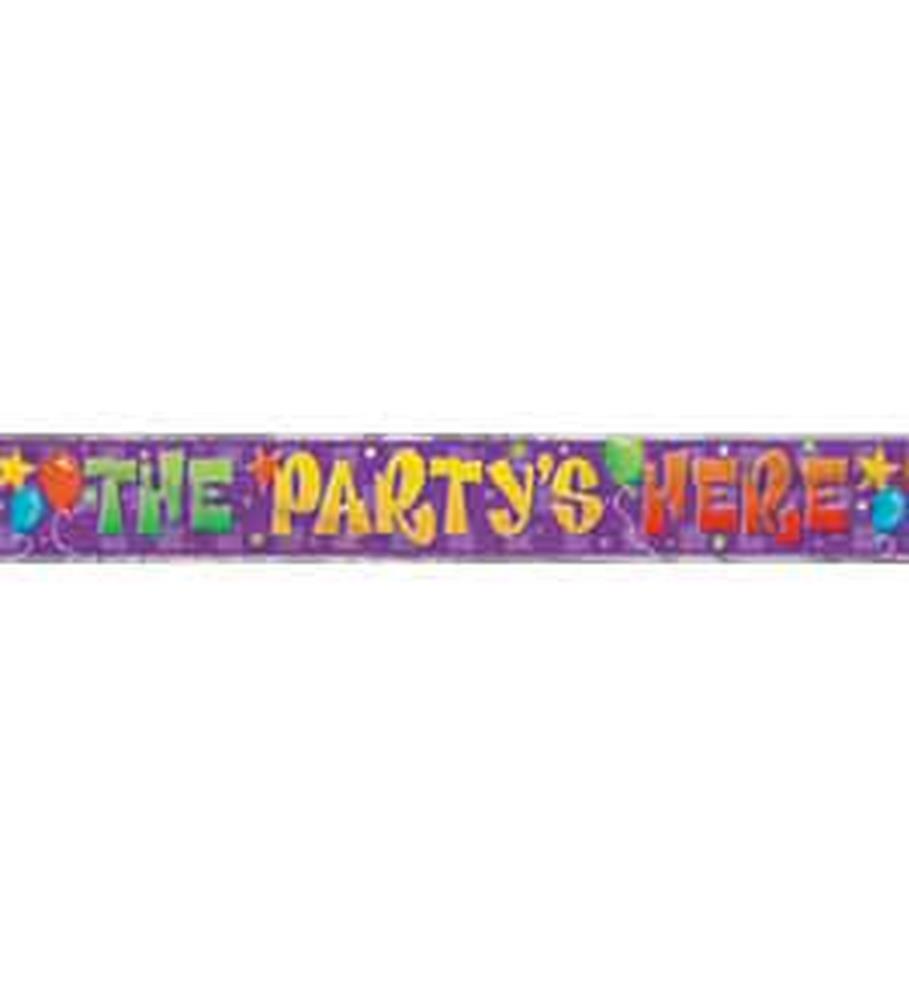 Purple banner with colorful letters spelling "THE PARTY'S HERE" decorated with balloons and stars.