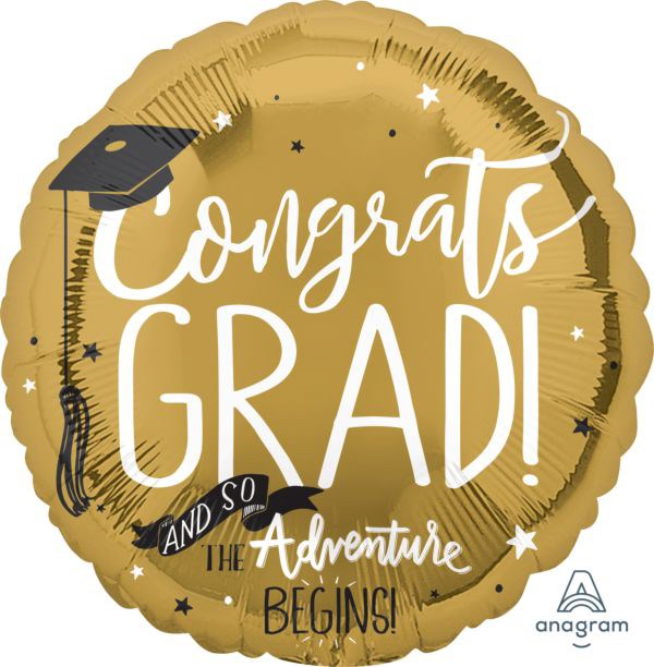 Gold round foil balloon with white and black text reading "Congrats Grad! And so the adventure begins!" and a black.