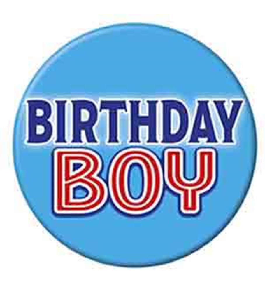 Blue round button with "Birthday Boy" in bold blue and red letters, 3 inches diameter.