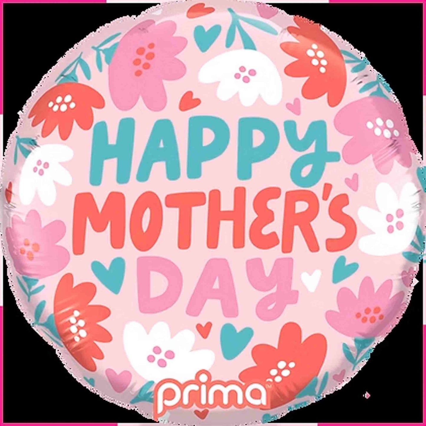 9-inch round foil balloon with pink, red, and white flowers and blue hearts, "Happy Mother's Day" text in colorful letters.
