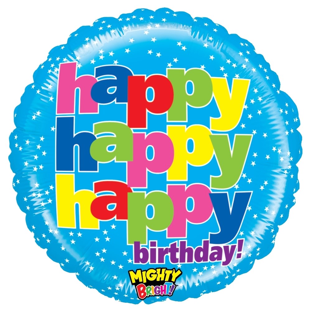 Round foil balloon with blue background, colorful block letters spelling "happy happy happy birthday!".