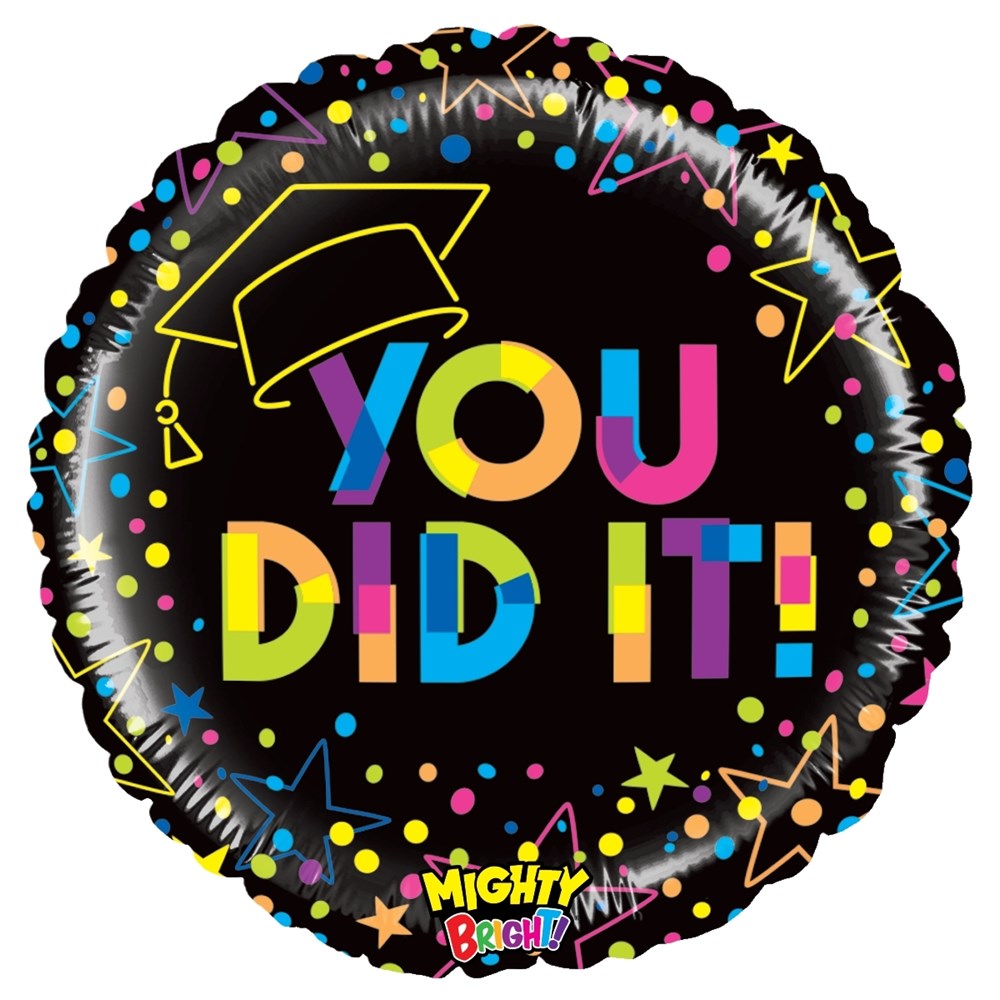 Round black foil balloon with colorful "You Did It!" text, graduation cap, and confetti designs.