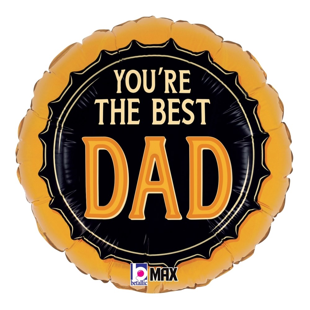 Round foil balloon with gold scalloped edge and black center, text "You're the Best Dad" in bold gold and white letters.