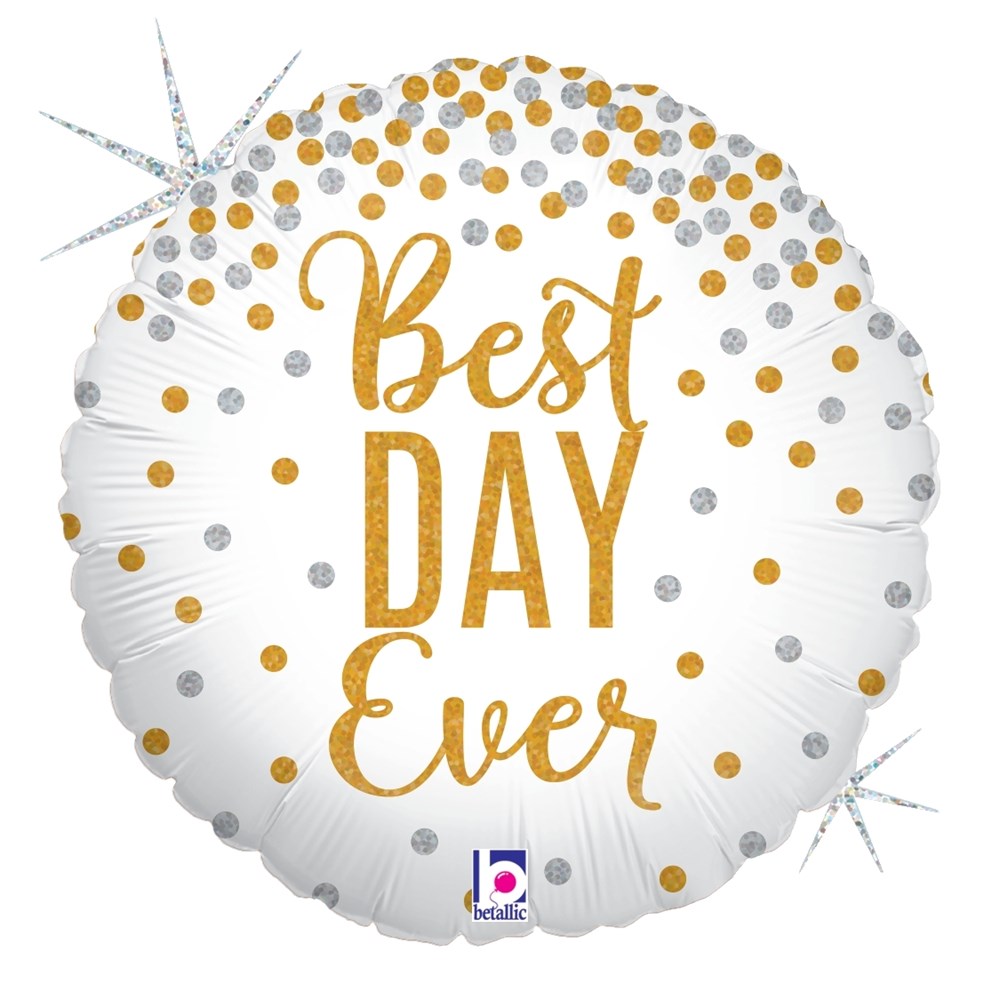 18-inch round white balloon with gold and silver glitter dots and "Best Day Ever" in gold script.
