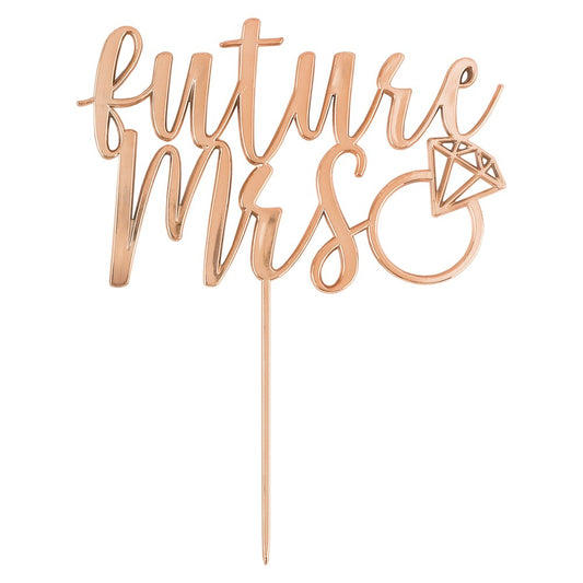 Future Mrs Cake Topper Rose Gold 1ct