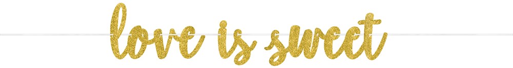 Love Is Sweet Gold Glitter Banner 1ct