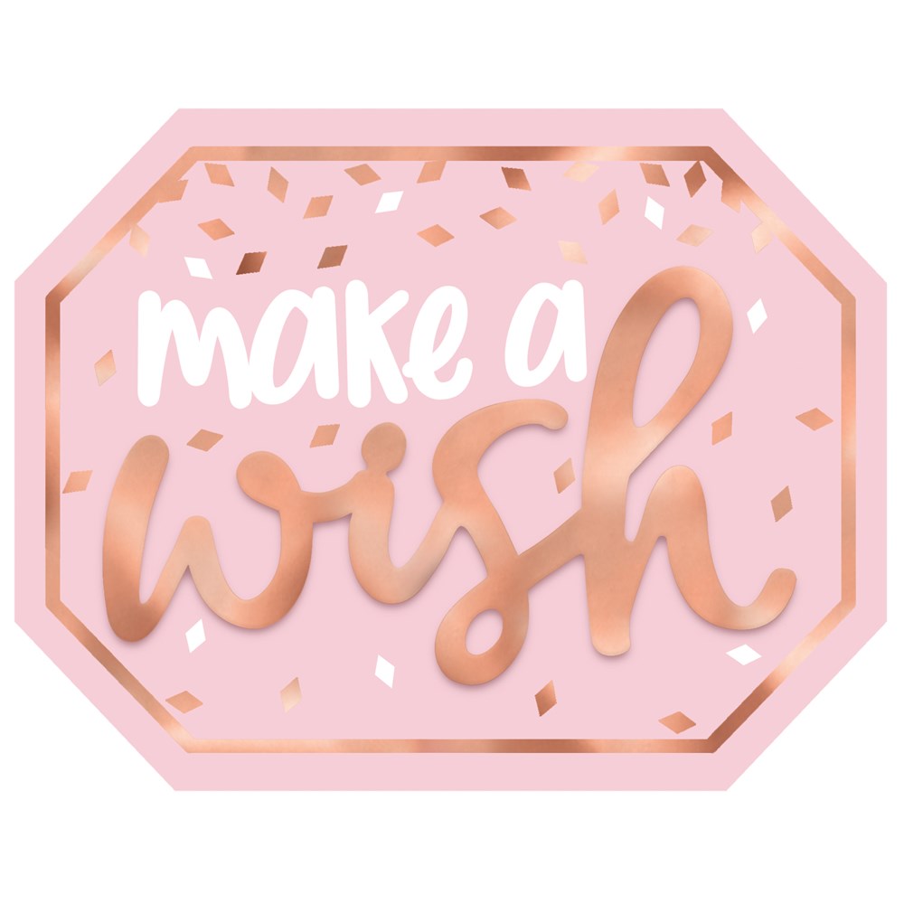 Blush pink octagonal mini sign with rose gold confetti border and white and rose gold cursive "make a wish" text.