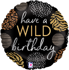 18-inch round foil balloon with black background, gold and white animal print patterns, and "have a WILD birthday" text.