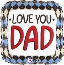 Square balloon with blue, black, and beige argyle border and "Love You Dad" in bold red and black text on white center.