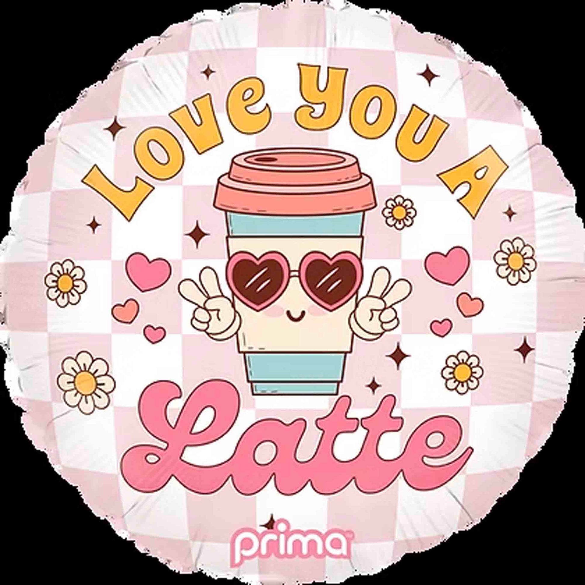 Round pink and white checkered balloon with cartoon coffee cup wearing heart-shaped sunglasses and "Love You A Latte" text.