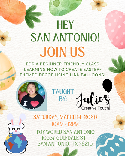 San Antonio - Beginner Balloon Class with Julie's Creative Touch