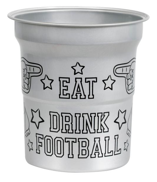 Silver aluminum cup with black text saying "Eat Drink Football" and football-themed graphics.