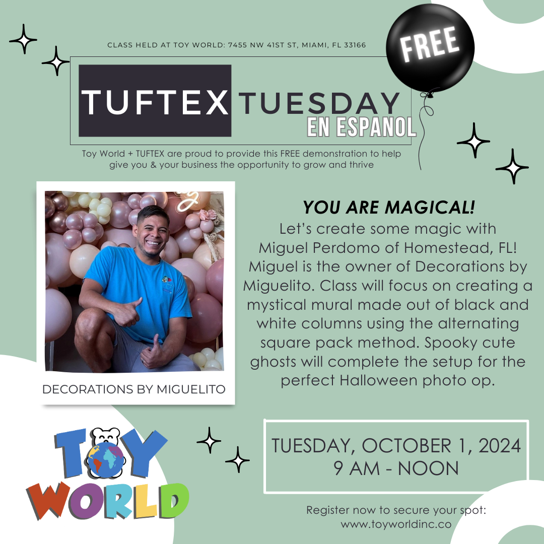 TUFTEX TUESDAYS with Decorations by Miguelito