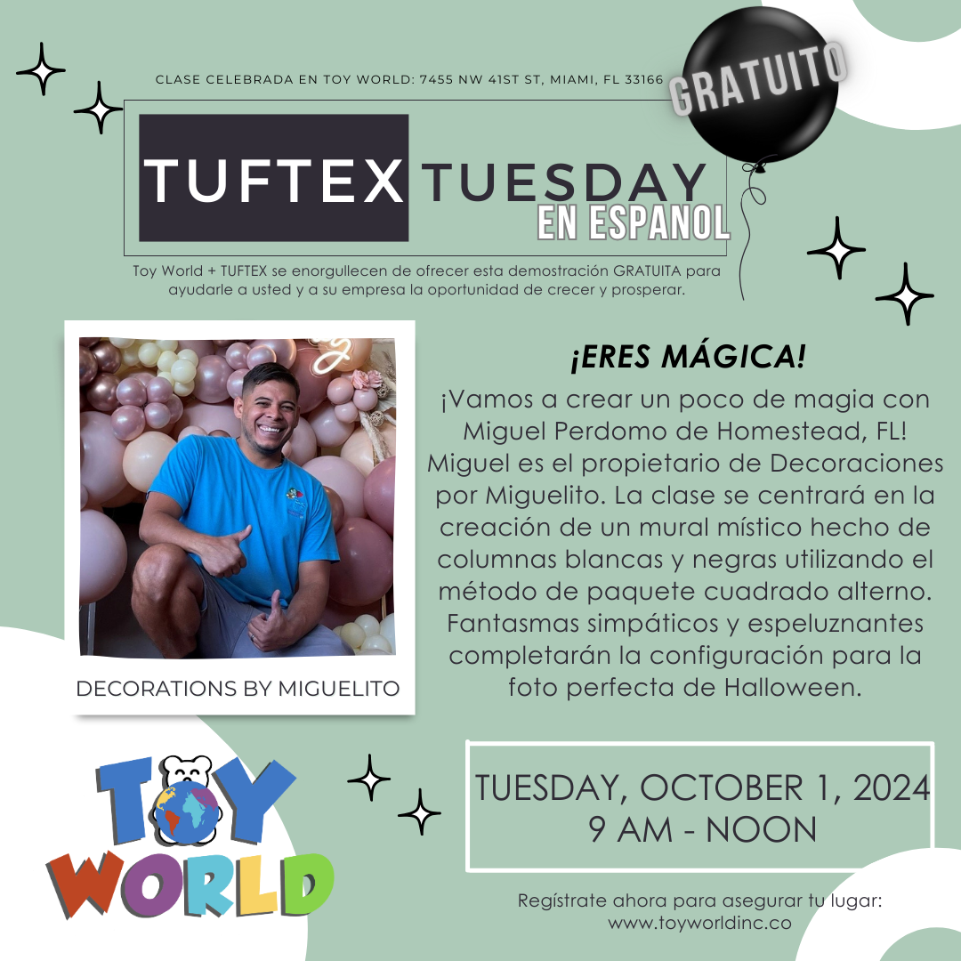 TUFTEX TUESDAYS with Decorations by Miguelito