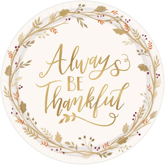 Always Be Thankful Round Plates 10.5in